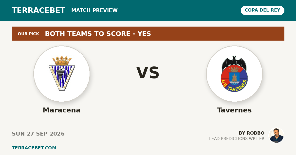 Maracena vs Tavernes preview by Robbo for TerraceBet
