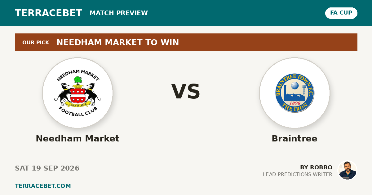 Needham Market vs Braintree preview by Robbo for TerraceBet