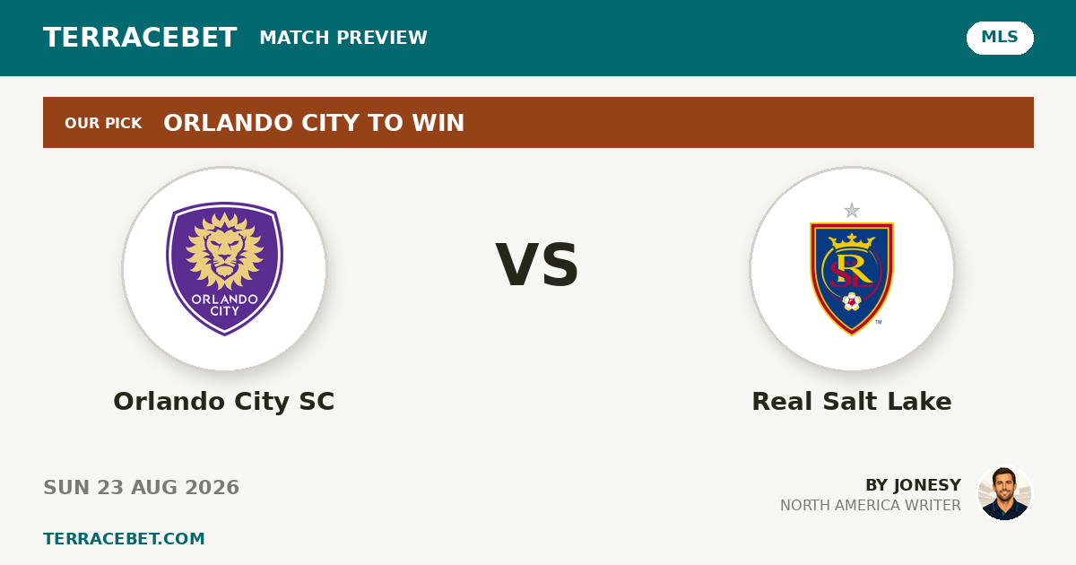 Orlando City SC vs Real Salt Lake preview by Jonesy for TerraceBet