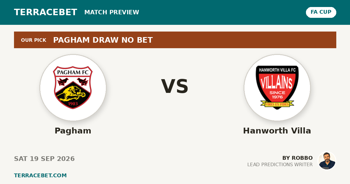 Pagham vs Hanworth Villa preview by Robbo for TerraceBet