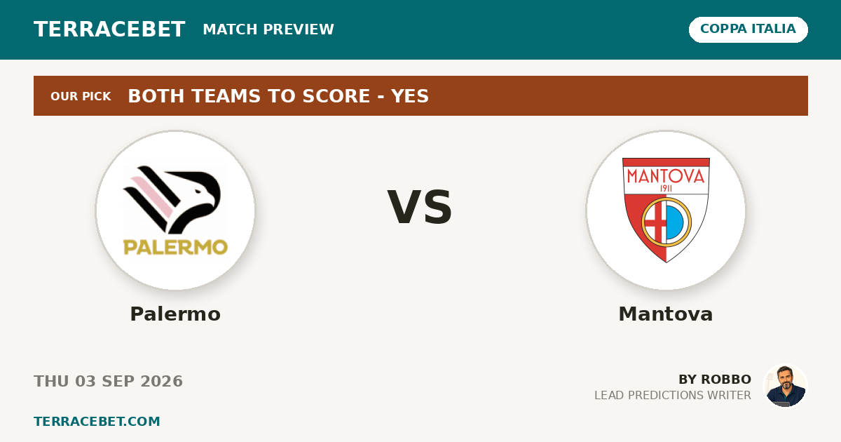 Palermo vs Mantova preview by Robbo for TerraceBet