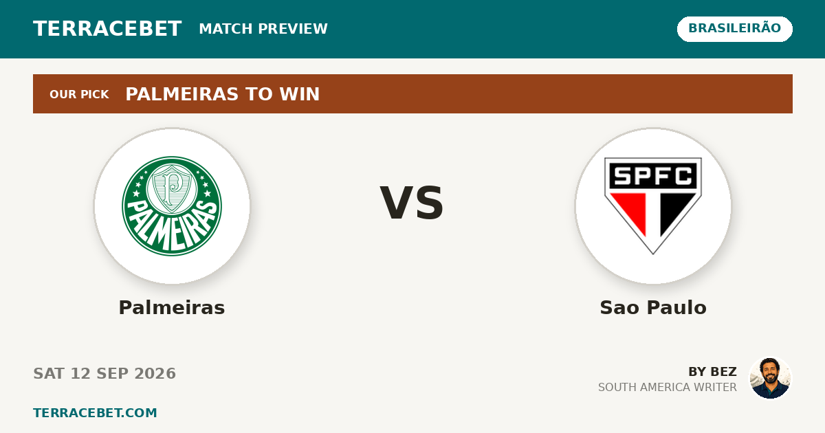 Palmeiras vs Sao Paulo preview by Bez for TerraceBet