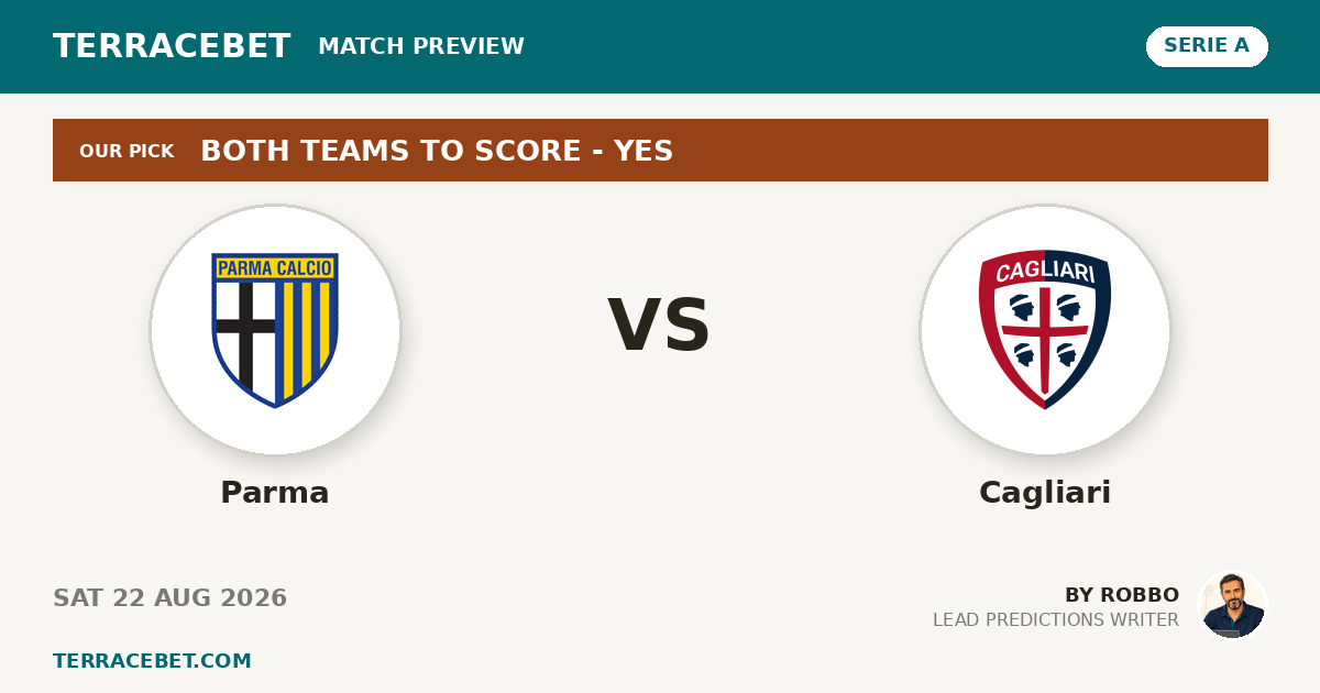 Parma vs Cagliari preview by Robbo for TerraceBet