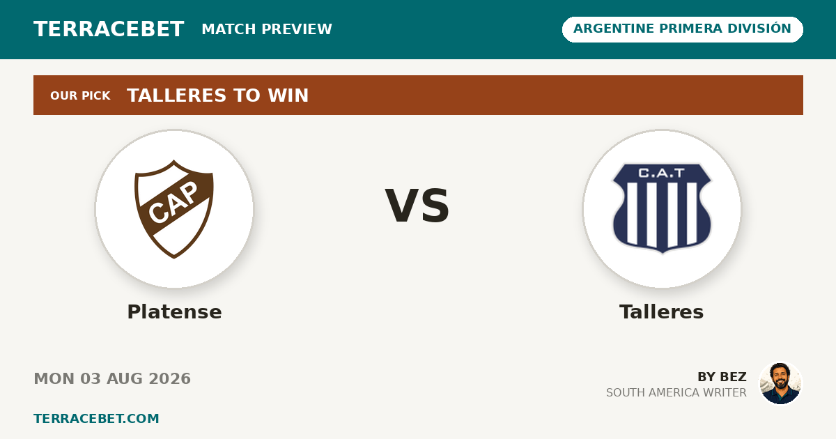 Platense vs Talleres preview by Bez for TerraceBet