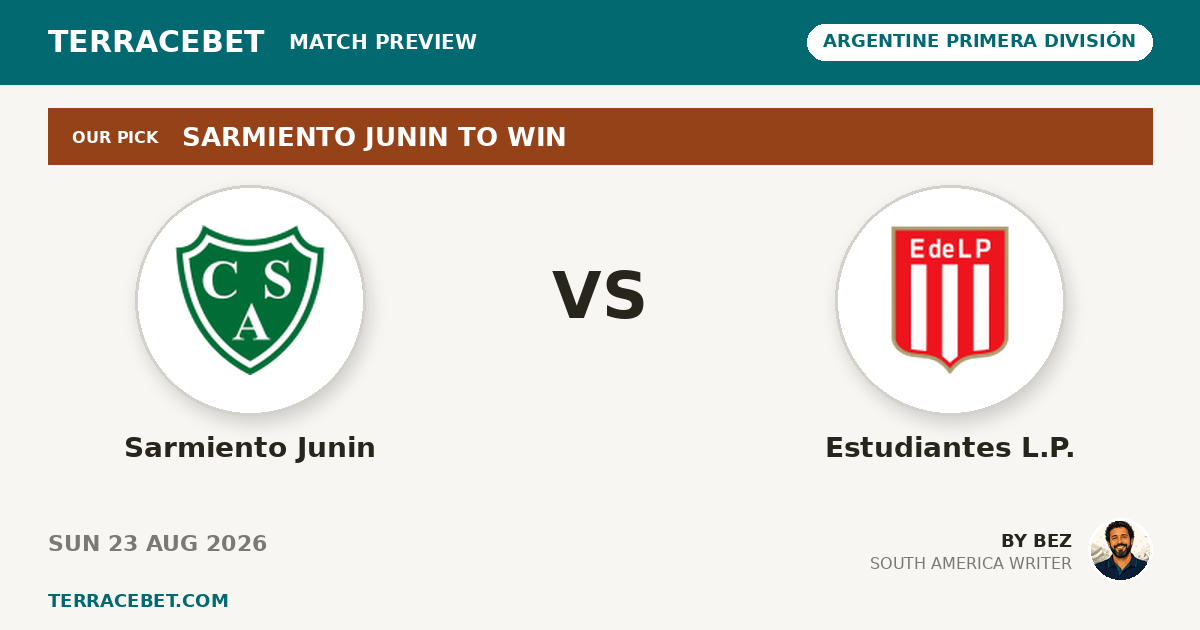 Sarmiento Junin vs Estudiantes L.P. preview by Bez for TerraceBet