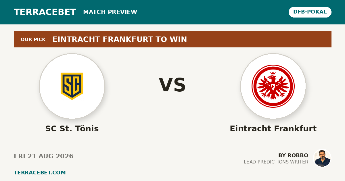 SC St. Tönis vs Eintracht Frankfurt preview by Robbo for TerraceBet