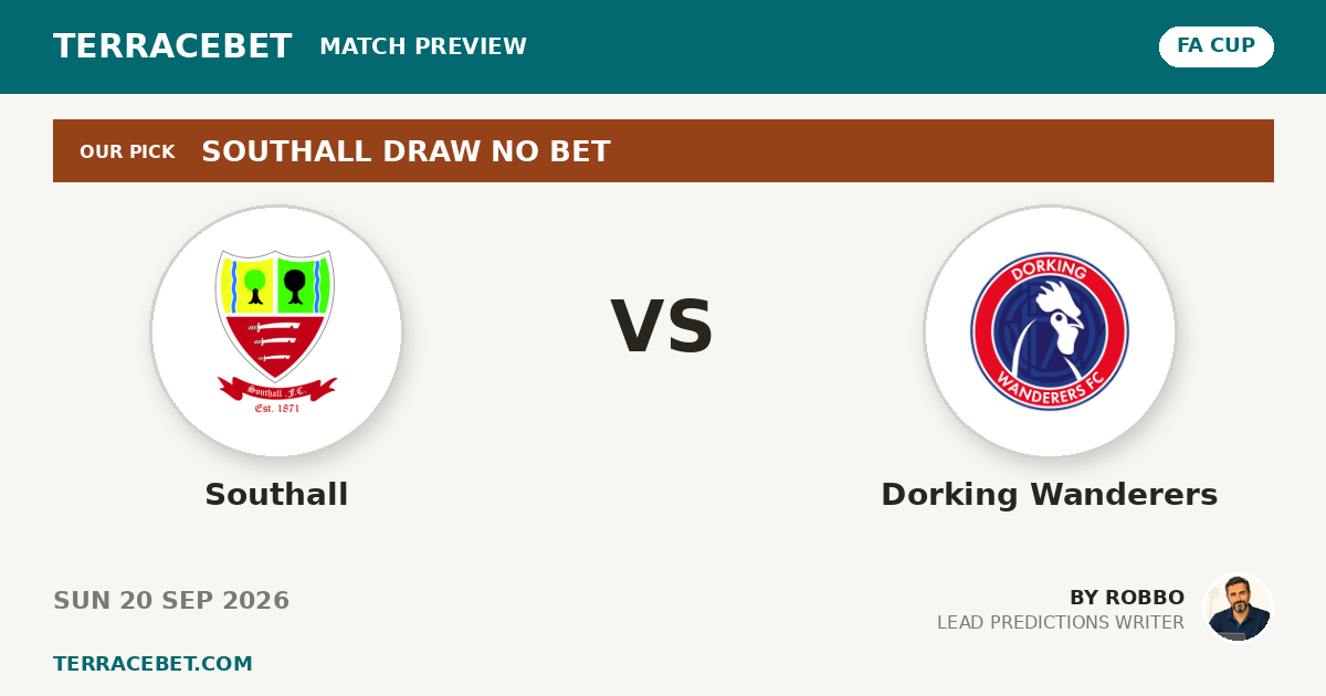 Southall vs Dorking Wanderers preview by Robbo for TerraceBet