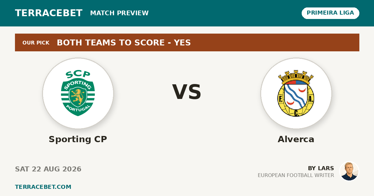 Sporting CP vs Alverca preview by Lars for TerraceBet