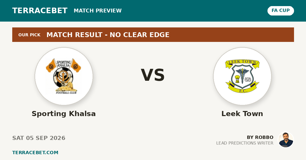 Sporting Khalsa vs Leek Town preview by Robbo for TerraceBet