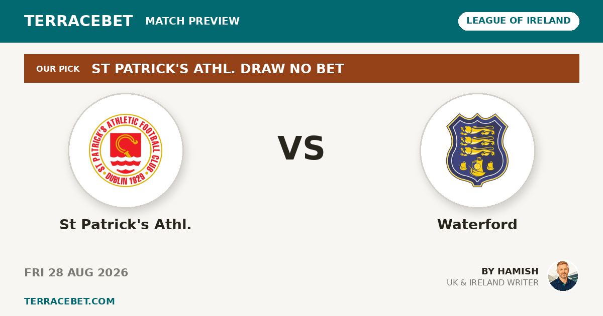 St Patrick's Athl. vs Waterford preview by Hamish for TerraceBet