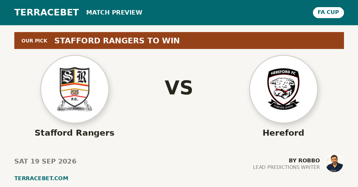 Stafford Rangers vs Hereford preview by Robbo for TerraceBet