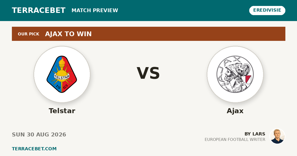Telstar vs Ajax preview by Lars for TerraceBet