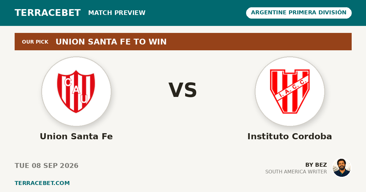 Union Santa Fe vs Instituto Cordoba preview by Bez for TerraceBet