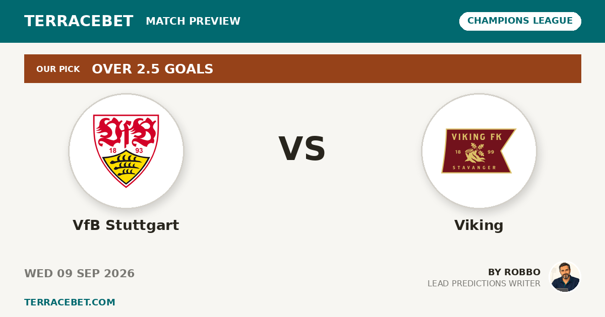VfB Stuttgart vs Viking preview by Robbo for TerraceBet