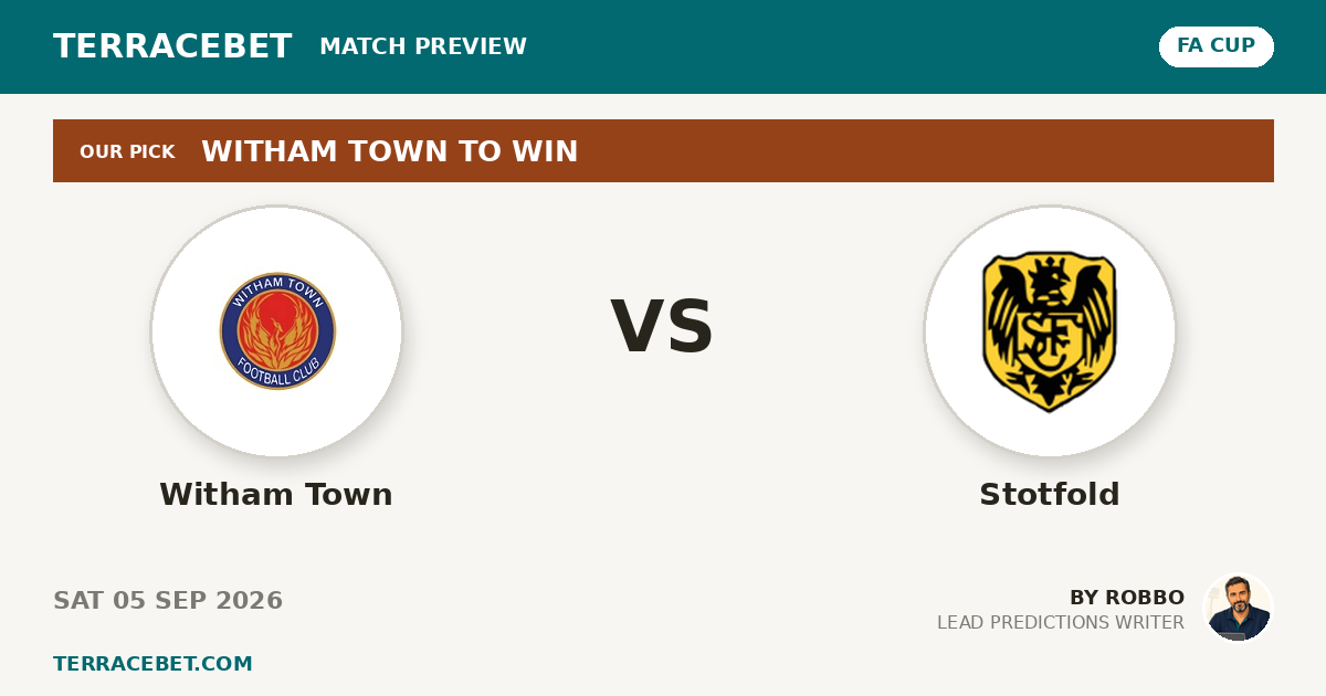 Witham Town vs Stotfold preview by Robbo for TerraceBet