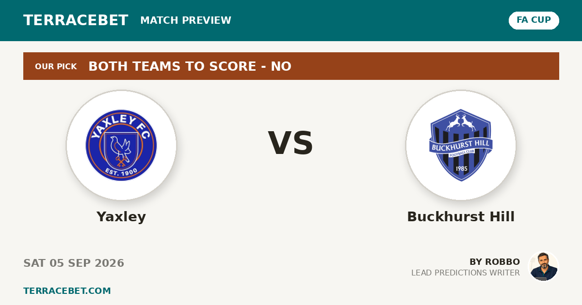Yaxley vs Buckhurst Hill preview by Robbo for TerraceBet